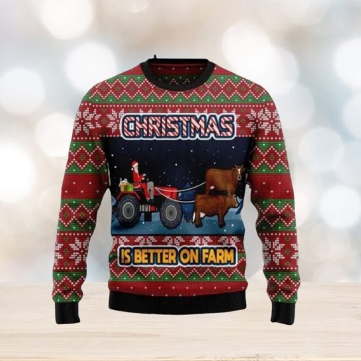 Sweater 3D Christmas Is Better On Farm shirt