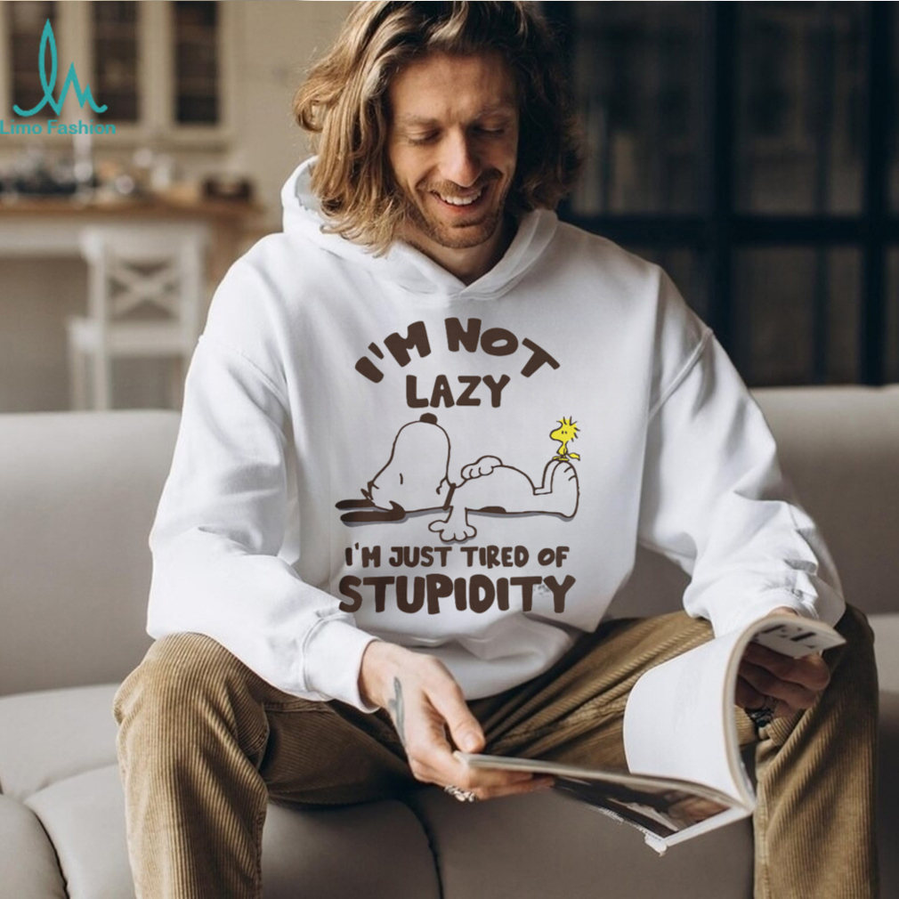 TIRED OF STUPIDITY Shirt TIRED OF STUPIDITY Shirt