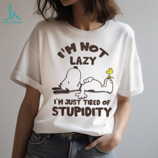 TIRED OF STUPIDITY Shirt