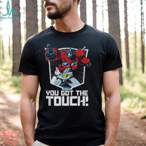 TRANSFORMERS Mighty T Shirt You Got The Touch