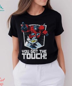 TRANSFORMERS Mighty T Shirt You Got The Touch