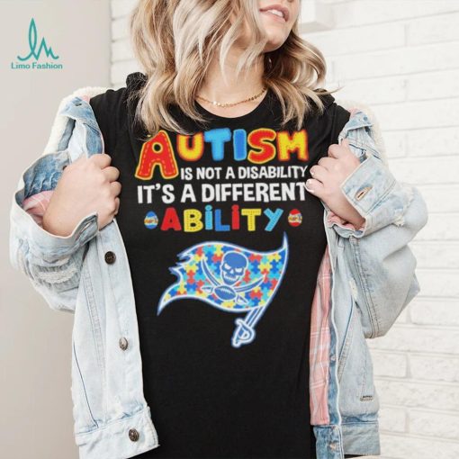 Tampa Bay Buccaneers NFL Autism Is Not A Disability 2024 Shirt