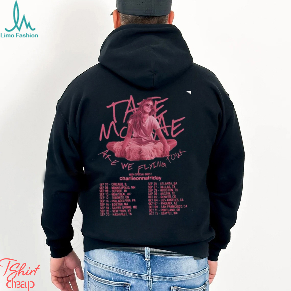 Tate Mcrae Shirt Are We Flying 2023 Tour Fan Classic Sweatshirt Shirt Tate Mcrae Shirt Are We Flying 2023 Tour Fan Classic Sweatshirt Shirt