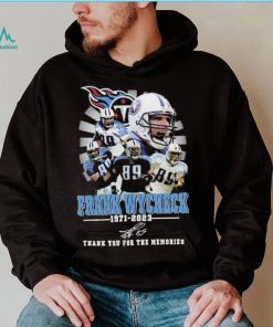Tennessee Titans Frank Wycheck Thank You For The Memories Shirt