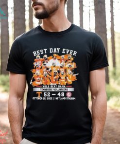 Tennessee Volunteers Best Day Ever Vols Beat Bama T Shirt, hoodie, sweater, long sleeve and tank top Tennessee Volunteers Best Day Ever Vols Beat Bama T Shirt