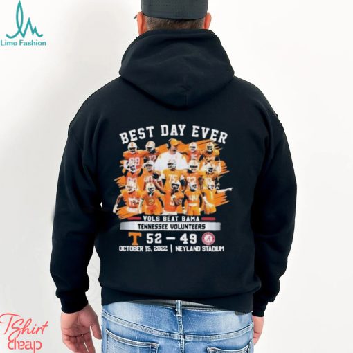 Tennessee Volunteers Best Day Ever Vols Beat Bama T Shirt