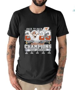 Texas Longhorn Back To Back 2023 Division I Volleyball National Champions Shirt