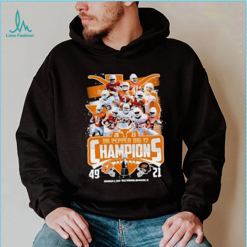 Texas Longhorns 2023 DR Pepper Big 12 Champions 49 21 shirt Texas Longhorns 2023 DR Pepper Big 12 Champions 49 21 shirt