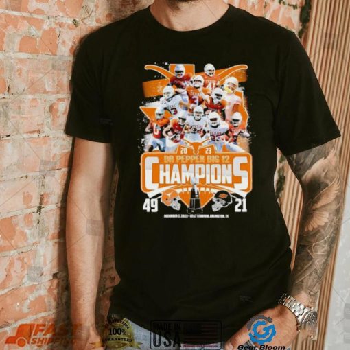 Texas Longhorns 2023 DR Pepper Big 12 Champions 49 21 shirt