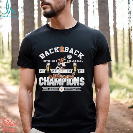 Texas Longhorns Back To Back 2023 Volleyball Champions T Shirt