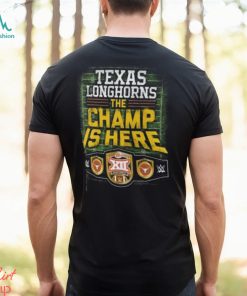 Texas Longhorns Fanatics Branded 2023 Big 12 Football Conference Champions WWE The Champ Is Here Gridiron T Shirt Hoodie Sweater