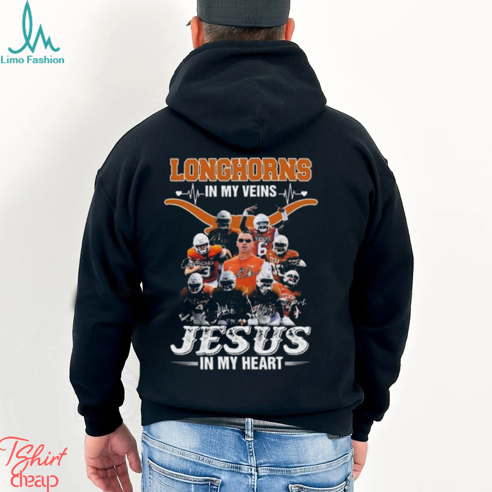 Texas Longhorns In My Veins Jesus In My Heart Signatures Shirt Texas Longhorns In My Veins Jesus In My Heart Signatures Shirt