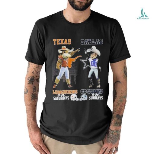 Texas Longhorns On Saturdays Dallas Cowboys On Sundays Shirt