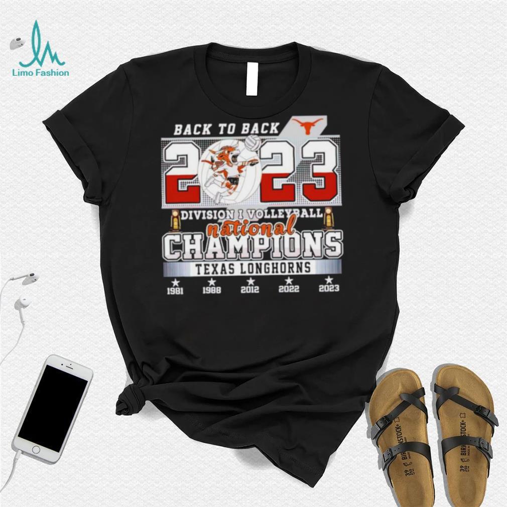 Texas Longhorns back to back 2023 Division I volleyball National Champions shirt Texas Longhorns back to back 2023 Division I volleyball National Champions shirt