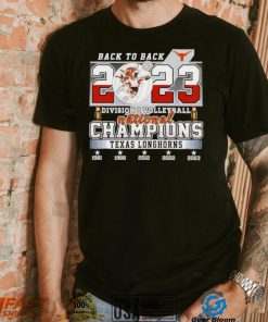 Texas Longhorns back to back 2023 Division I volleyball National Champions shirt, hoodie, sweater, long sleeve and tank top Texas Longhorns back to back 2023 Division I volleyball National Champions shirt
