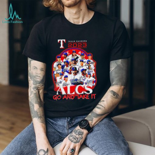 Texas Ranger 2023 Alcs go and take it players signatures logo shirt