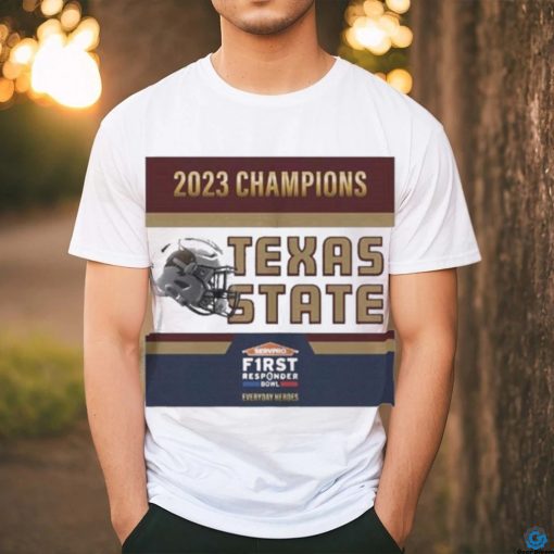 Texas State Bobcats Football Are 2023 First Responder Bowl Champions Shirt