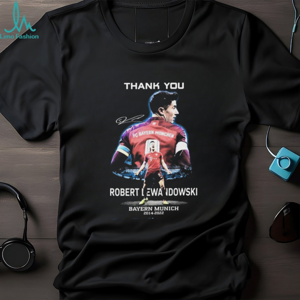Thank You Robert Lewandowski Bayern Munich 2014 2022 Signature Graphic T Shirt Thank You Robert Lewandowski Bayern Munich 2014 2022 Signature Graphic T Shirt