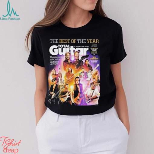 The Best Of The Year Total Guitar Edition 379 With All The Best Of 2023 Issue Cover Poster Shirt
