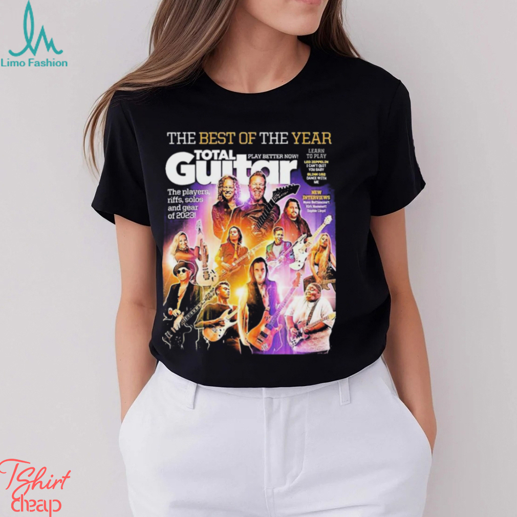 The Best Of The Year Total Guitar Edition 379 With All The Best Of 2023 Issue Cover Poster Shirt The Best Of The Year Total Guitar Edition 379 With All The Best Of 2023 Issue Cover Poster Shirt