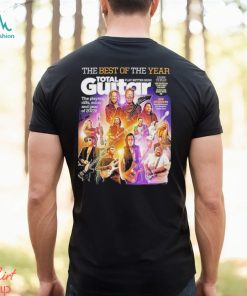 The Best Of The Year Total Guitar Edition 379 With All The Best Of 2023 Issue Cover Poster T Shirt