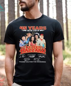 The Dukes Of Hazzard 45 Years 1979 2024 Thank You For The Memories Signatures Shirt