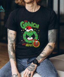 The Grinch And Max t shirt