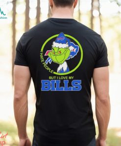 The Grinch Christmas I Hate People But I Love My Buffalo Bills Shirt