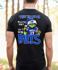 The Grinch Christmas They Hate Us Because Ain’t Us Buffalo Bills Football Shirt