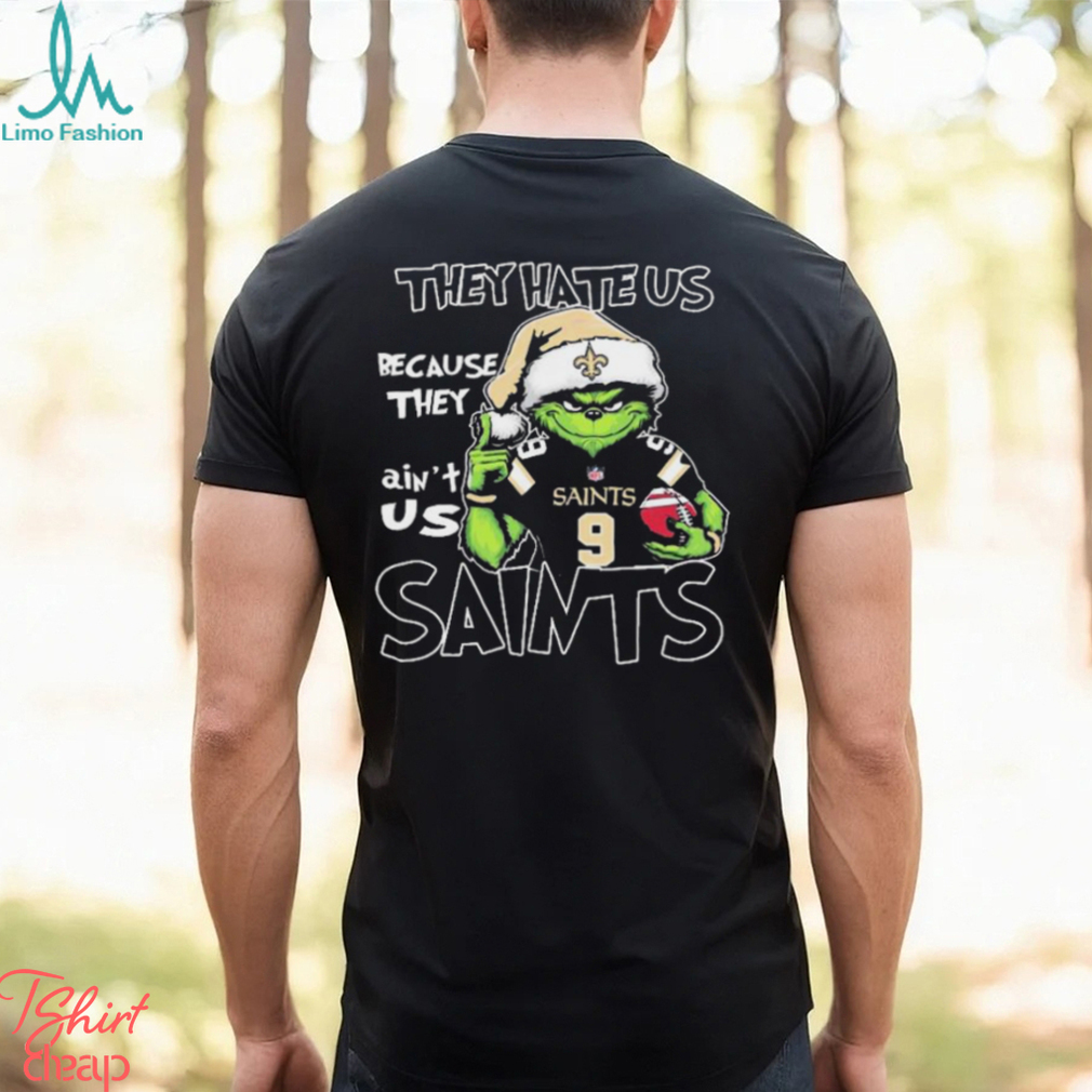 The Grinch Christmas They Hate Us Because Ain’t Us New Orleans Saints Football Shirt The Grinch Christmas They Hate Us Because Ain’t Us New Orleans Saints Football Shirt