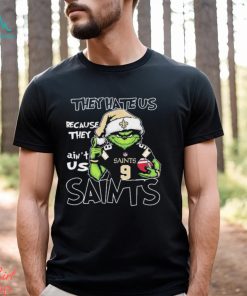 The Grinch Christmas They Hate Us Because Ain’t Us New Orleans Saints Football Shirt, hoodie, sweater, long sleeve and tank top The Grinch Christmas They Hate Us Because Ain’t Us New Orleans Saints Football Shirt
