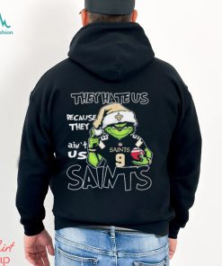 The Grinch Christmas They Hate Us Because Ain’t Us New Orleans Saints Football Shirt, hoodie, sweater, long sleeve and tank top The Grinch Christmas They Hate Us Because Ain’t Us New Orleans Saints Football Shirt