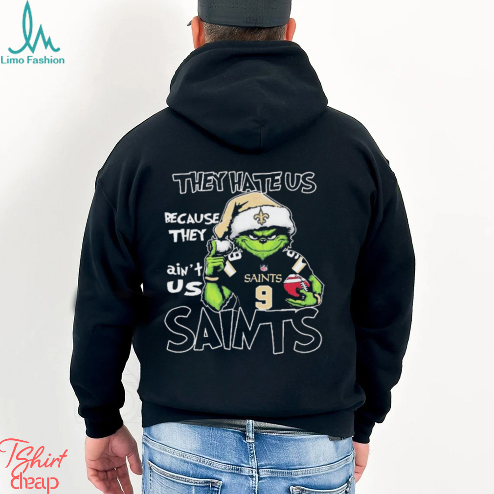 The Grinch Christmas They Hate Us Because Ain’t Us New Orleans Saints Football Shirt The Grinch Christmas They Hate Us Because Ain’t Us New Orleans Saints Football Shirt