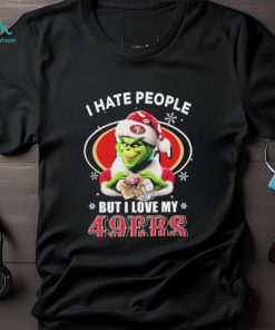 The Grinch Hand Love I Hate People But I Love My San Francisco 49ers Christmas Shirt