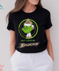 The Grinch I Hate People But I Love My Anaheim Ducks Logo T Shirt