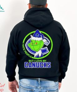 The Grinch I Hate People But I Love My Vancouver Canucks Logo T Shirt