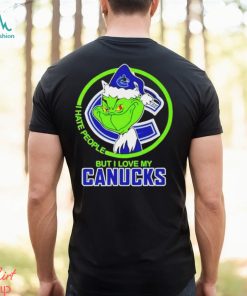 The Grinch I Hate People But I Love My Vancouver Canucks Logo T Shirt