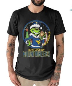 The Grinch I Hate People But I Love My West Virginia Mountaineers Christmas Shirt