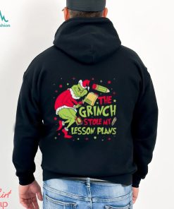 The Grinch Stole My Lesson Plans Teacher T Shirt