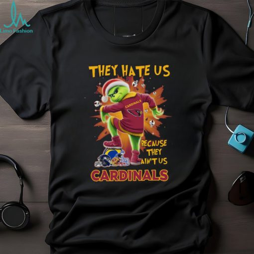 The Grinch They Hate Us Because Ain’t Us Arizona Cardinals Stomp On NFL Teams Christmas Shirt