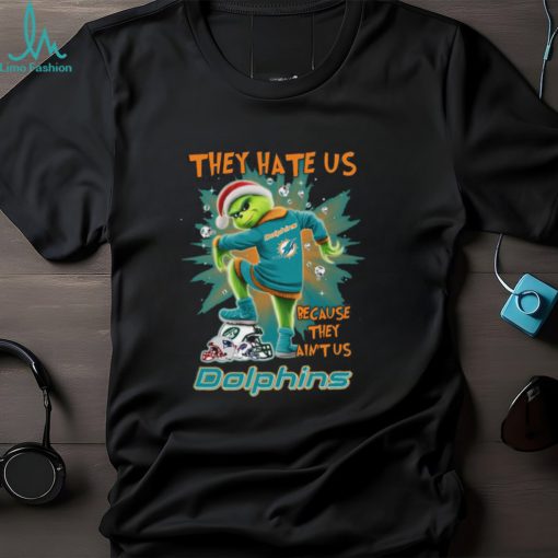 The Grinch They Hate Us Because Ain’t Us Miami Dolphins Stomp On NFL Teams Christmas Shirt
