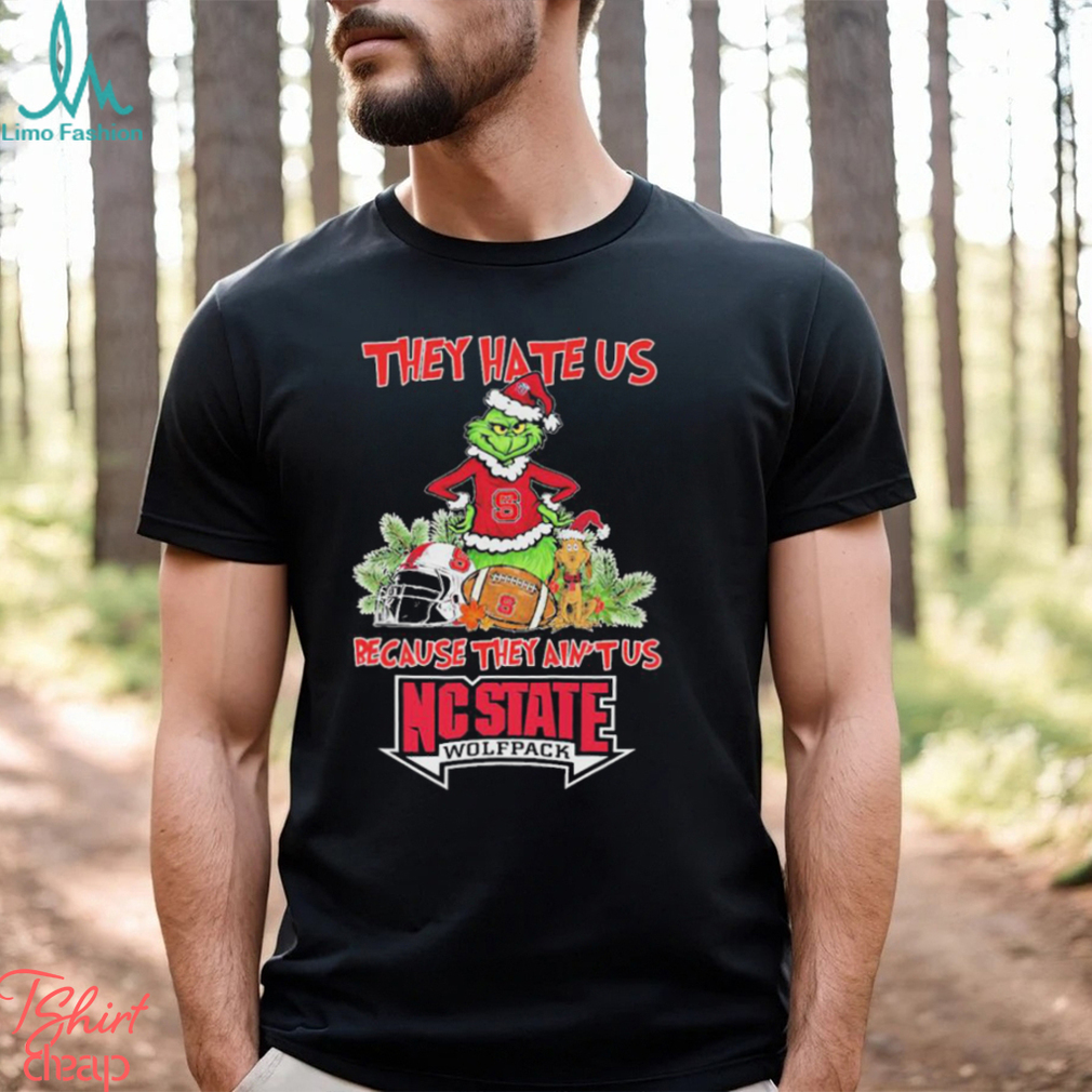 The Grinch They Hate Us Because Ain’t Us NC State Wolfpack Christmas Shirt The Grinch They Hate Us Because Ain’t Us NC State Wolfpack Christmas Shirt
