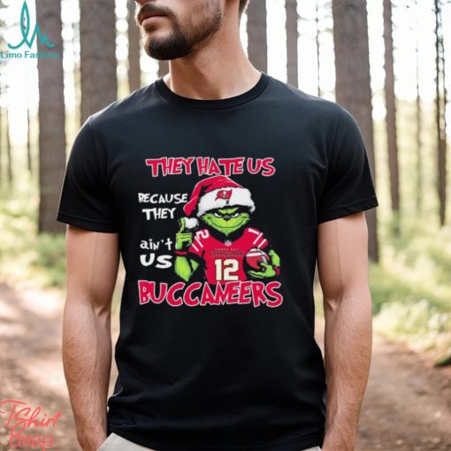 The Grinch They Hate Us Because Ain’t Us Tampa Bay Buccaneers Christmas Shirt