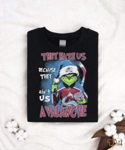 The Grinch They Hate Us Because They Ain’t Us Colorado Avalanche Hockey Christmas Shirt