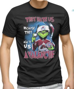 The Grinch They Hate Us Because They Ain’t Us Colorado Avalanche Hockey Christmas Shirt
