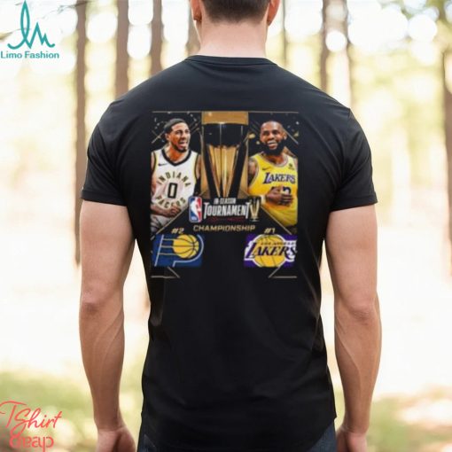 The Indiana Pacers And Los Angeles Lakers Meet In The First Ever NBA In Season Tournament Championship Finals Classic T Shirt
