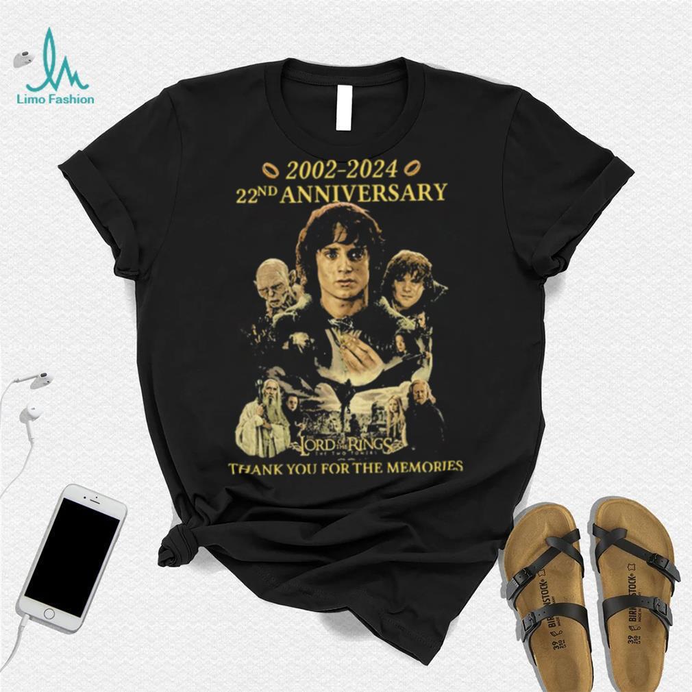 The Lord Of The Rings The Two Towers 2002 2024 22nd Anniversary Thank You For Memories Shirt The Lord Of The Rings The Two Towers 2002 2024 22nd Anniversary Thank You For Memories Shirt