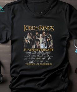 The Lord of the Rings The Return Of The King 23th Anniversary 2001 – 2024 Thank You For The Memories T Shirt