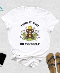 The Mindful Butterflyy take it easy on yourself shirt