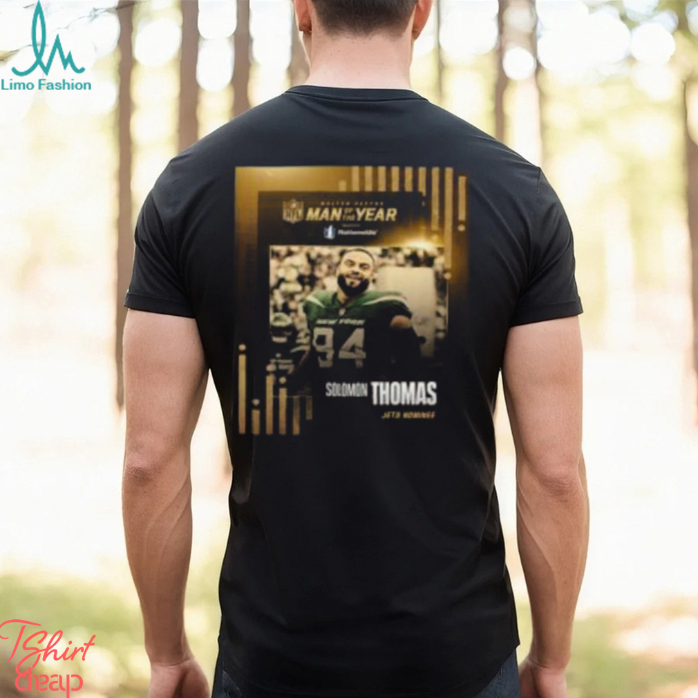 The New York Jets Player Solomon Thomas Is The 2023 NFL Walter Payton Man Of The Year Classic T Shirt The New York Jets Player Solomon Thomas Is The 2023 NFL Walter Payton Man Of The Year Classic T Shirt